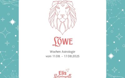 Wochenhoroskop vom 11.08. -17.08.2025