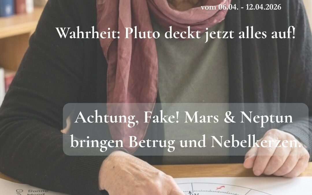 Wochenastrologie vom 13.04. – 19.04.2026